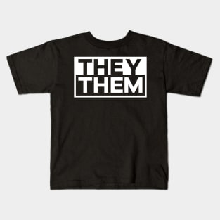 They | Them [white] Kids T-Shirt